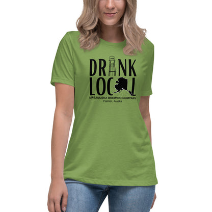 Drink Local Women's Relaxed T-Shirt